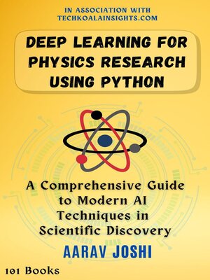 cover image of Deep Learning for Physics Research using Python